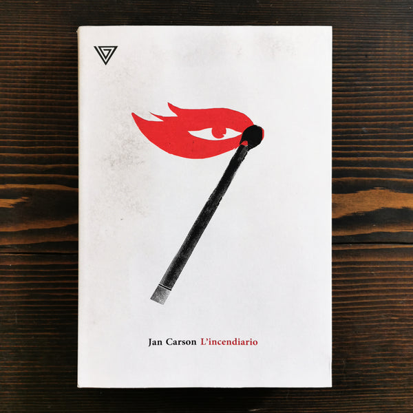 L'INCENDIARIO - JAN CARSON