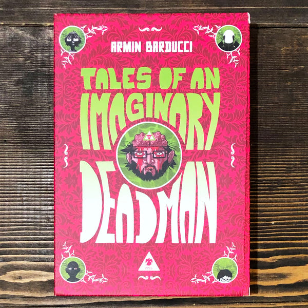 TALES OF AN IMAGINARY DEADMAN - ARMIN BARDUCCI