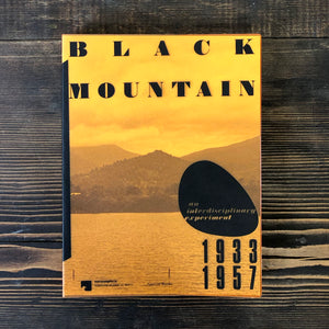BLACK MOUNTAIN. AN INTERDISCIPLINARY EXPERIMENT 1933-1957 - AA. VV.